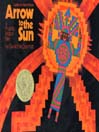 Cover image for Arrow to the Sun